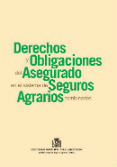 Derechos y obligaciones del asegurado en el Sistema de Seguros Agrarios Combinados