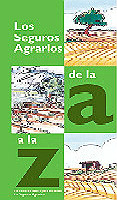 Los Seguros Agrarios de la A a la Z