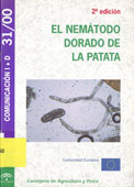 El nematodo dorado de la patata / autora, Elvira Frápolli Daffari. -- 2ª ed. -- [Sevilla] : Consejería de Agricultura y Pesca, D.L. 2000